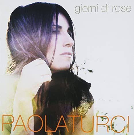 Portada de Álbum "Giorni Di Rose", de Paola Turci