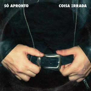 Portada del álbum "Só Apronto Coisa Errada", de Felipe Sanches