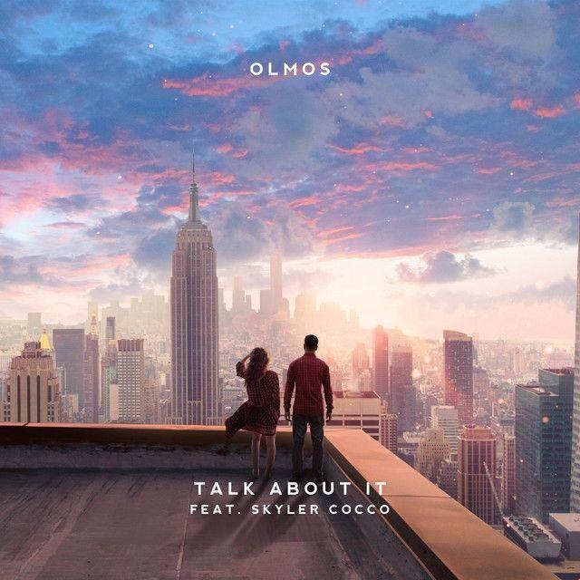 Portada de Sencillo/EP "Talk About It", de Olmos