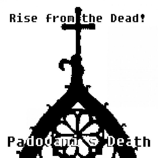 Portada de Sencillo/EP "Rise From the Dead!", de Padovani's Death