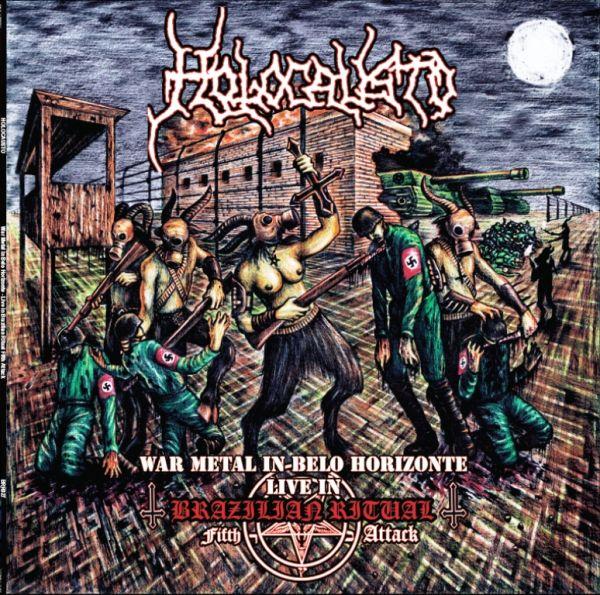 Capa do Álbum "War Metal in Belo Horizonte - Live in Brazilian Ritual Fifth Attack", de Holocausto
