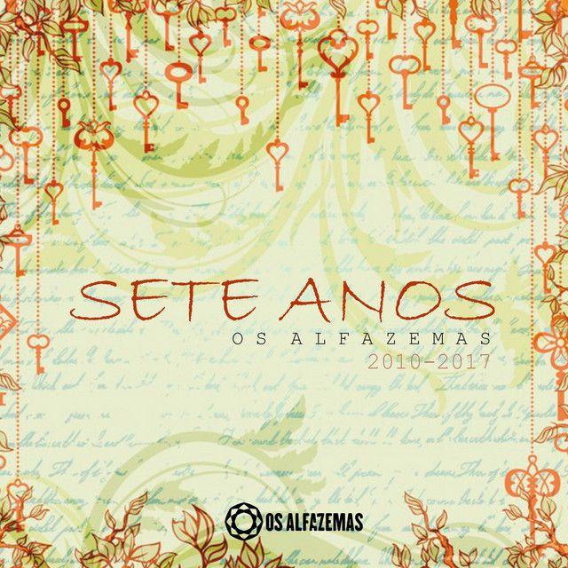 Portada de Álbum "Sete Anos", de Os Alfazemas