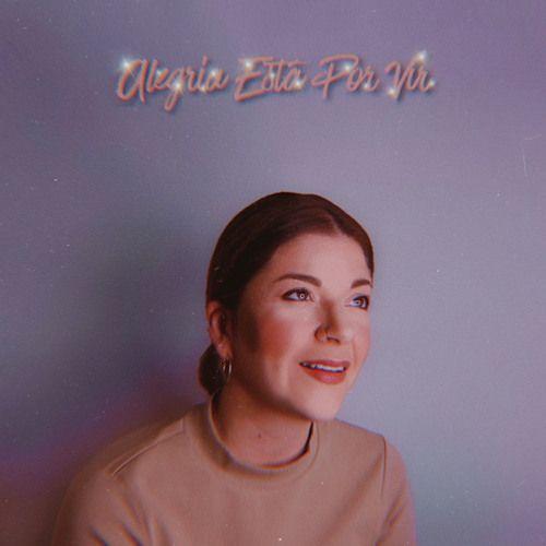 Portada de Sencillo/EP "Alegria Está Por Vir", de Laura Souguellis