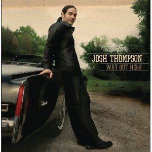Portada de Álbum "Way Out Here", de Josh Thompson