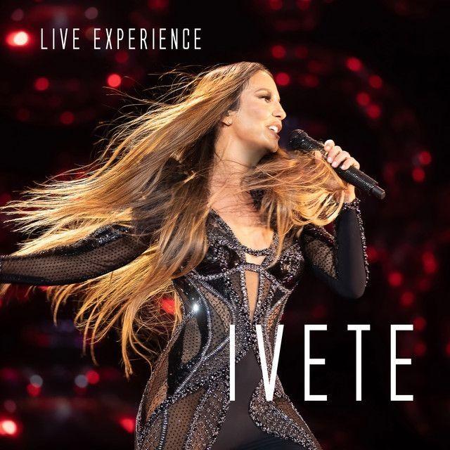 Portada de Álbum "Live Experience ", de Ivete Sangalo