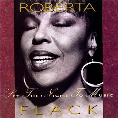 Capa do Álbum "Set The Night To Music", de Roberta Flack