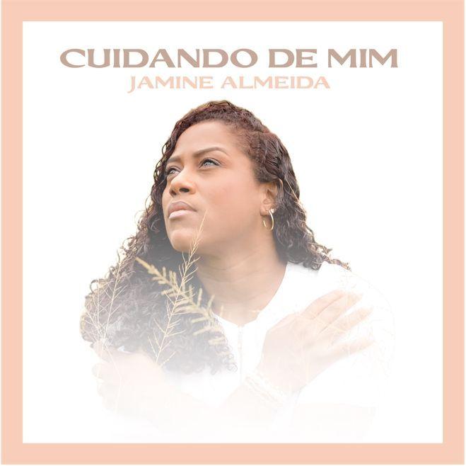 Capa do Single/EP "Cuidando De Mim", de Jamine Almeida