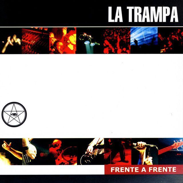 Portada de Álbum "Frente A Frente", de La Trampa