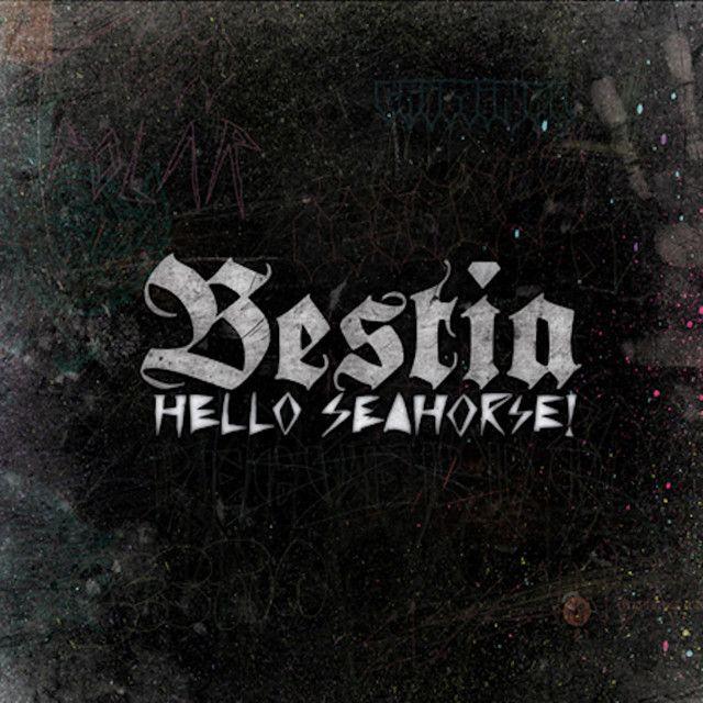 Portada de Álbum "Bestia", de Hello Seahorse!