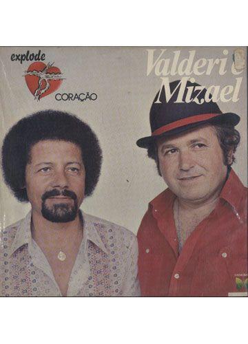 Portada de Álbum "Explode Coração ", de Valderi e Mizael