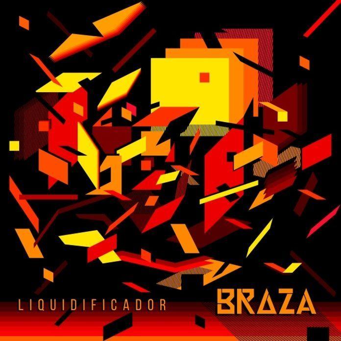 Capa do Single/EP "Liquidificador", de BRAZA