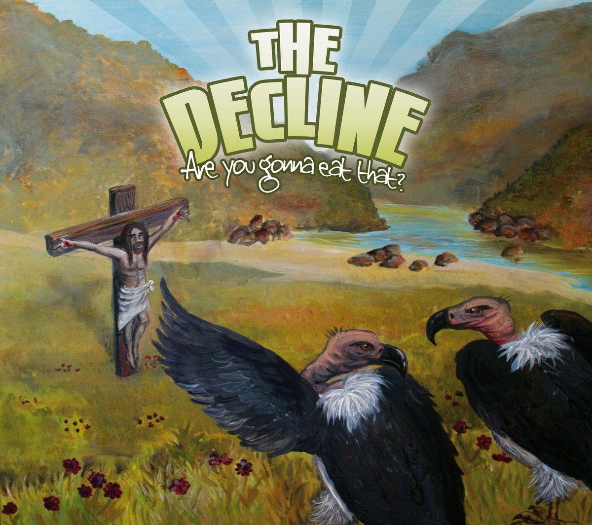 Capa do Álbum "Are You Gonna Eat That?", de The Decline