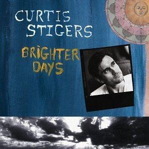 Capa do Álbum "Brighter Days", de Curtis Stigers