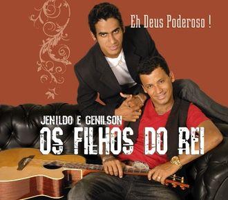 Portada de Álbum "Eh Deus Poderoso", de Os Filhos do Rei