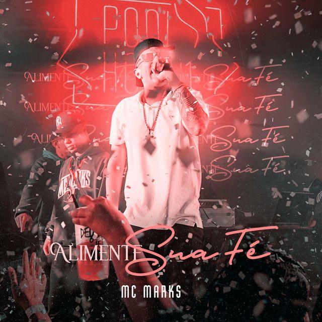 Portada de Sencillo/EP "Alimente Sua Fé", de MC Marks