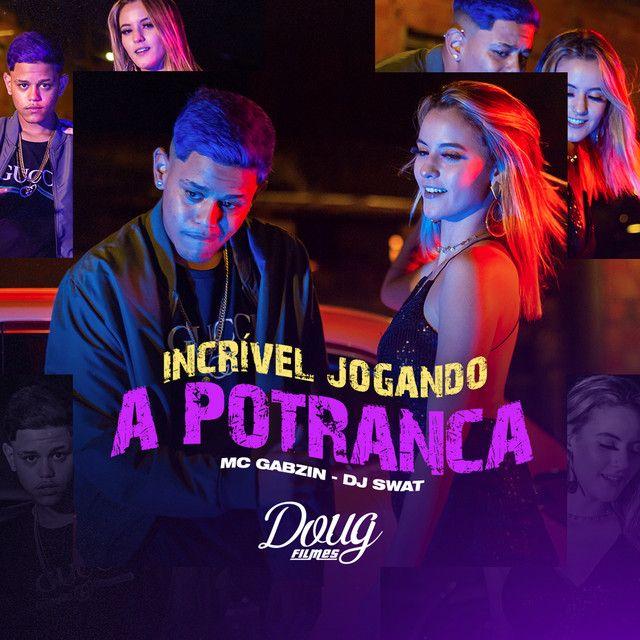 Capa do Single/EP "Incrível Jogando a Potranca", de MC Gabzin