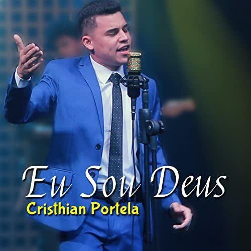 Single/EP cover of "Eu Sou Deus" by Cristhian Portela
