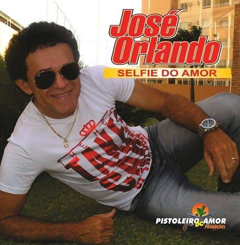Capa do álbum "Selfie do Amor", de José Orlando