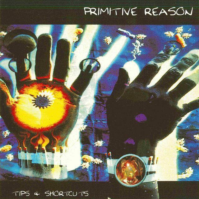 Portada de Álbum "Tips & Shortcuts", de Primitive Reason