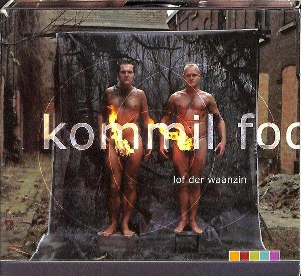 Capa do Álbum "Lof Der Waanzin", de Kommil Foo