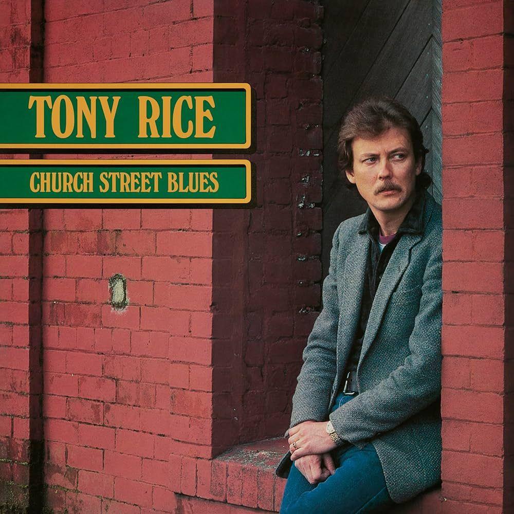 Portada de Álbum "Church Street Blues", de Tony Rice