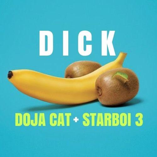Portada de Sencillo/EP "Dick (feat. Doja Cat)", de StarBoi3