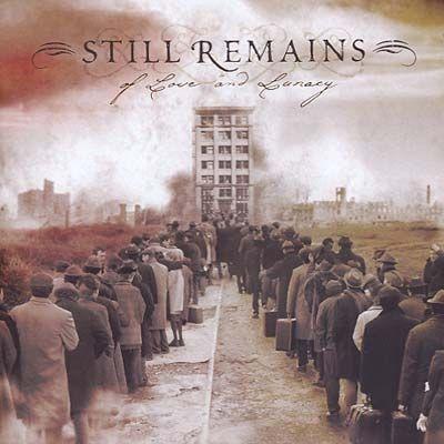 Portada de Álbum "Of Love and Lunacy", de Still Remains