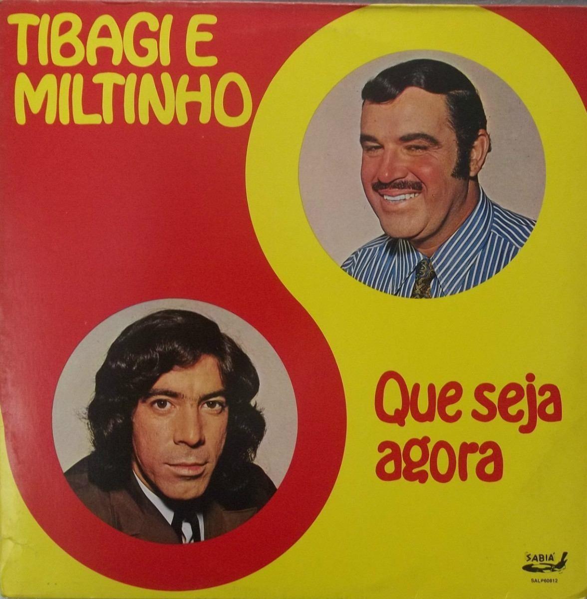 Portada de Álbum "Que Seja Agora", de Tibagi e Miltinho