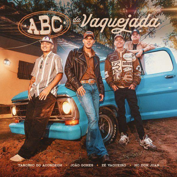 Portada de Sencillo/EP "ABC da Vaquejada (part. João Gomes, Zé Vaqueiro e MC Don Juan)", de Tarcísio do Acordeon