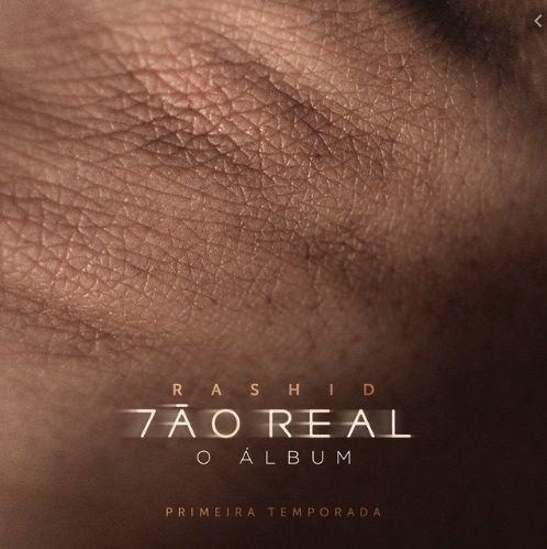 Portada de Álbum "Tão Real (Temporada 1)", de Rashid