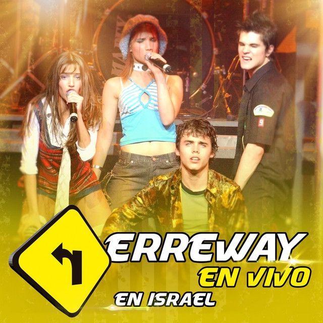Portada de Álbum "Rebelde Way (En Vivo En Israel)", de Erreway