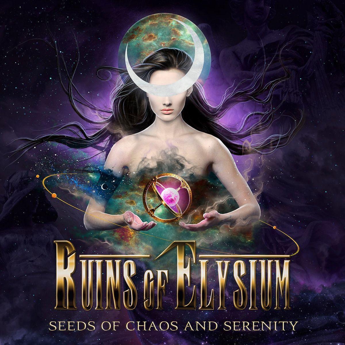 Portada de Álbum "Seeds Of Chaos And Serenity", de Ruins Of Elysium