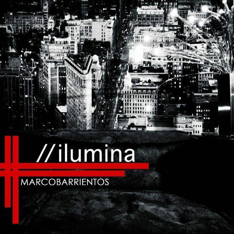 Portada de Álbum "Ilumina", de Marco Barrientos