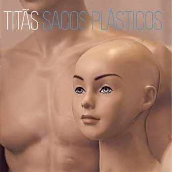 Portada de Álbum "Sacos Plásticos", de Titãs