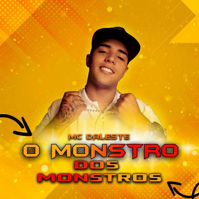 Portada del álbum "O Monstro Dos Monstros", de MC Daleste