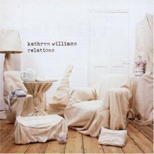 Capa do Álbum "Relations", de Kathryn Williams