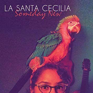 Portada de Álbum "Someday New", de La Santa Cecilia