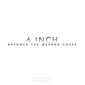 Portada de Sencillo/EP "6 Inch", de CORVYX