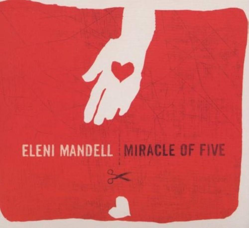 Capa do Álbum "Miracle Of Five", de Eleni Mandell