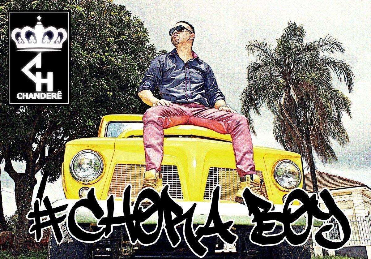 Portada de Álbum "#Chora Boy", de Chanderê