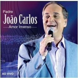 Portada de Álbum "Amor Imenso", de Pe. João Carlos