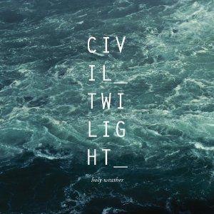 Capa do Álbum "Holy Weather", de Civil Twilight