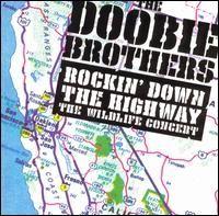 Portada de Álbum "Rockin Down The Highway - Wildfire Concert", de Doobie Brothers