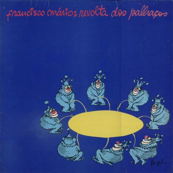 Portada de Álbum "Revolta dos Palhaços ", de Francisco Mário