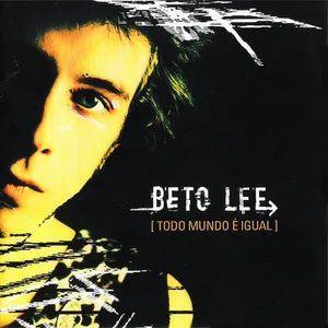 Portada de Álbum "Todo Mundo É Igual", de Beto Lee