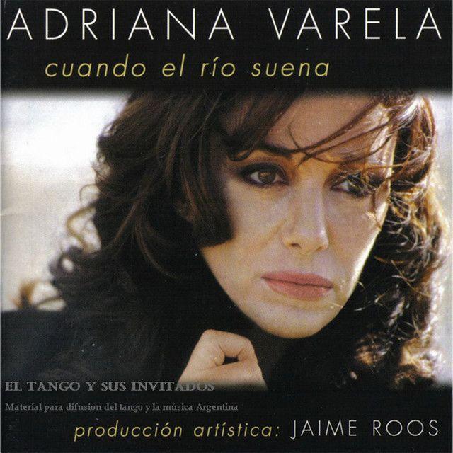 Capa do Álbum "Cuando El Río Suena", de Adriana Varela