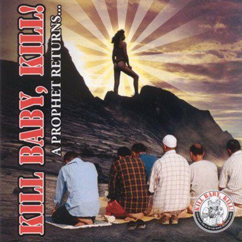 Portada de Álbum "A Prophet Returns...", de Kill Baby, Kill!