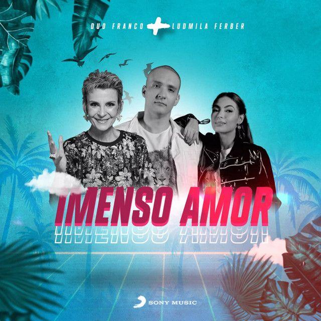 Capa do álbum "Imenso Amor (part. Duo Franco)", de Ludmila Ferber