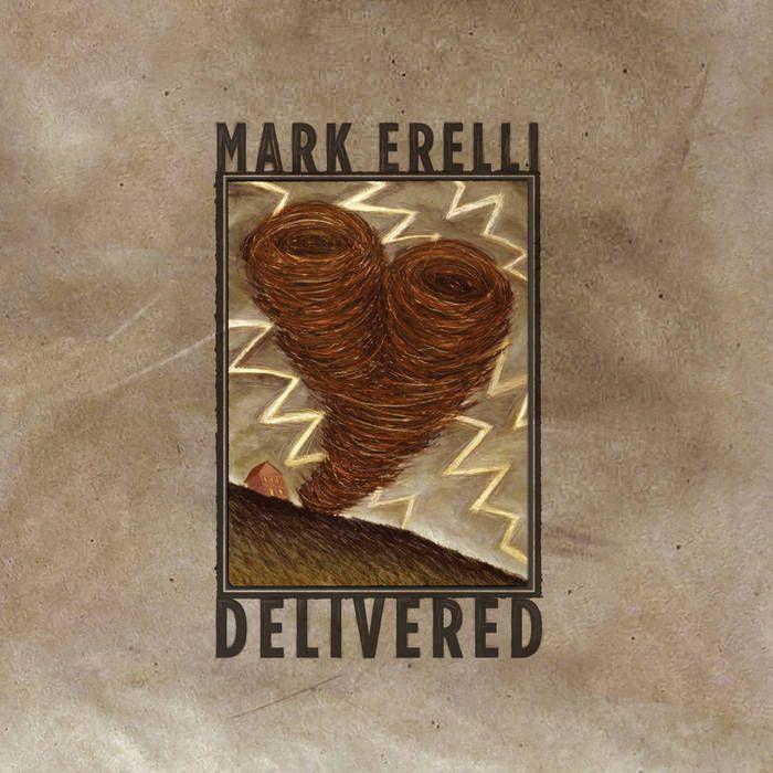 Portada de Álbum "Delivered", de Mark Erelli