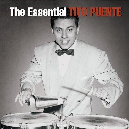 Portada de Álbum "Essential Tito Puente (Remastered)", de Tito Puente